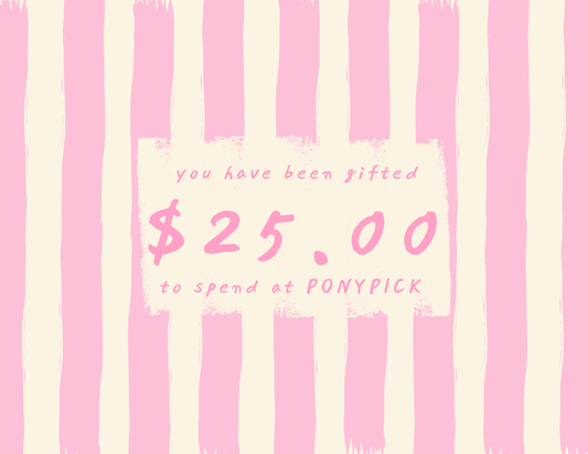 PONYPICK® Digital Gift Card $10.00-$100.00